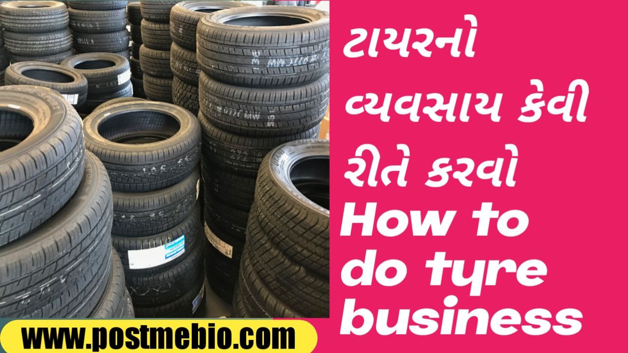 How to do tyre business