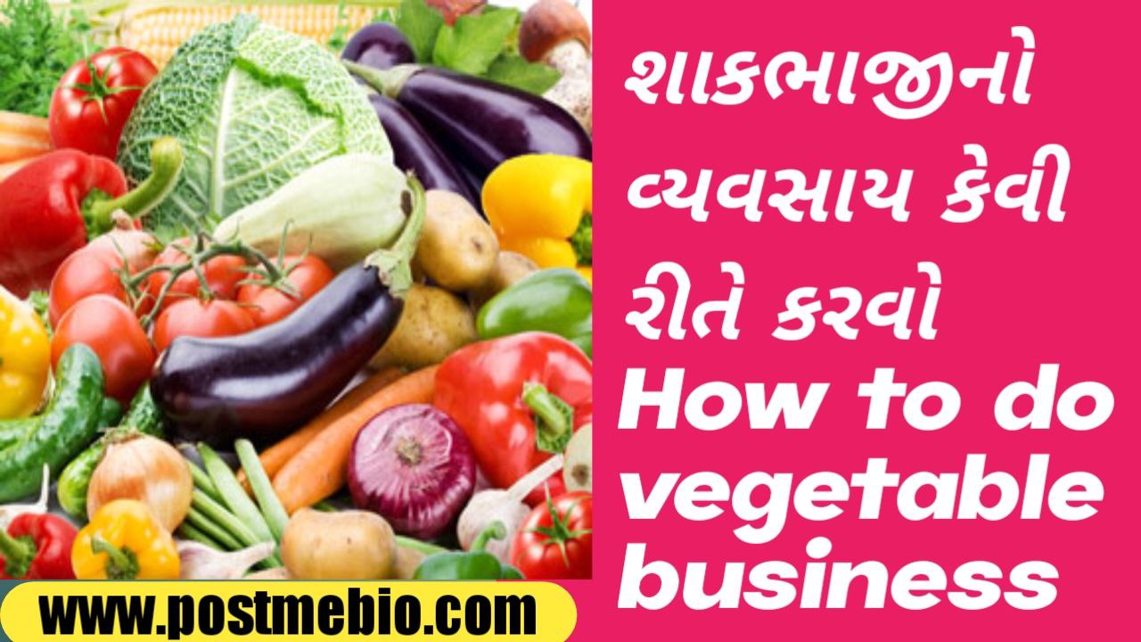How to do vegetable business